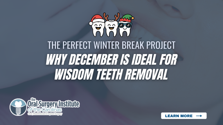 Why December is Ideal for Wisdom Teeth Removal